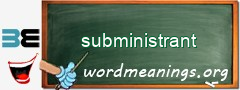 WordMeaning blackboard for subministrant